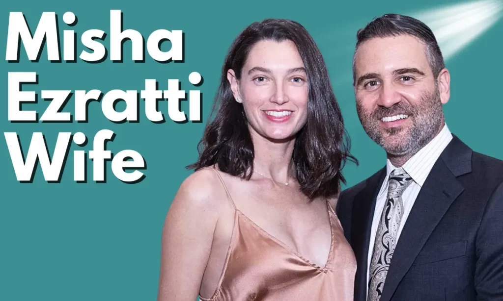 who is Misha Ezratti Wife Jessica Millman Ezratti