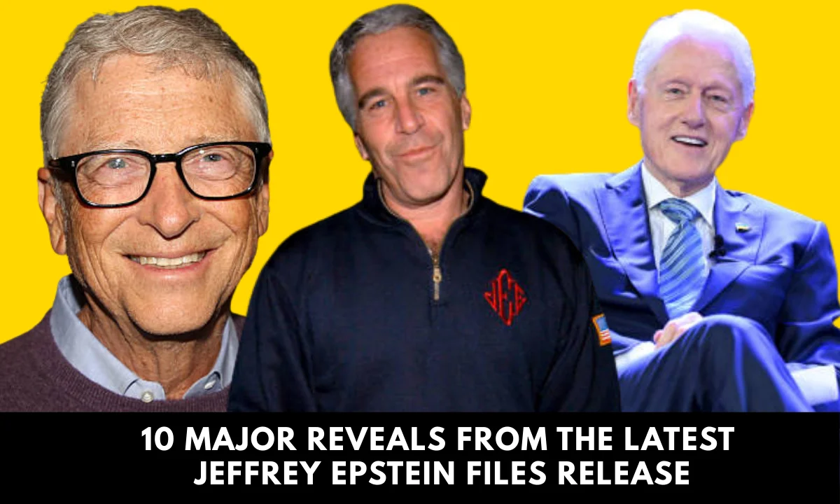 10 Major Reveals from the Latest Jeffrey Epstein Files Release